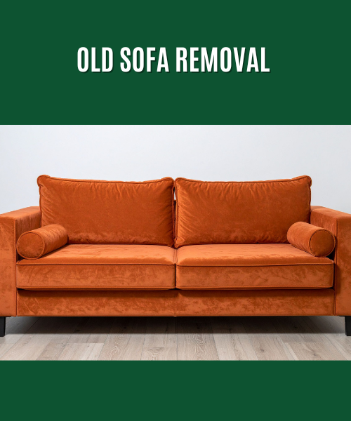 Old sofa Removal